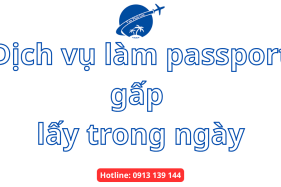 Làm passport gấp trong ngày