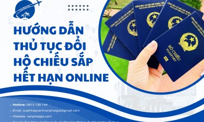 Hướng Dẫn Thủ Tục Đổi Hộ Chiếu Sắp Hết Hạn Online 