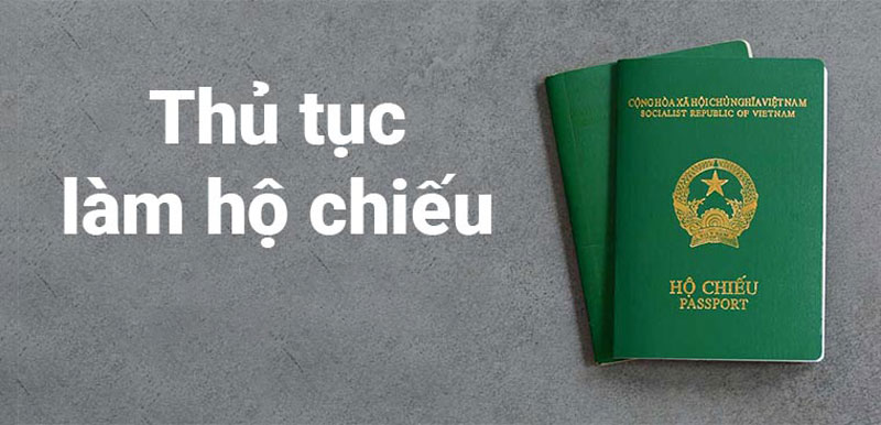 Thủ tục làm hộ chiếu